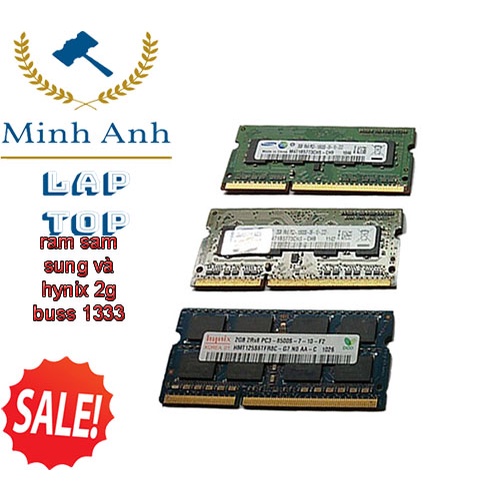 RAM Laptop 2G DDR3 cũ tháo máy Bus 1333 / Bus 10600s 8500s / (Ram Laptop PC3-2G cũ)