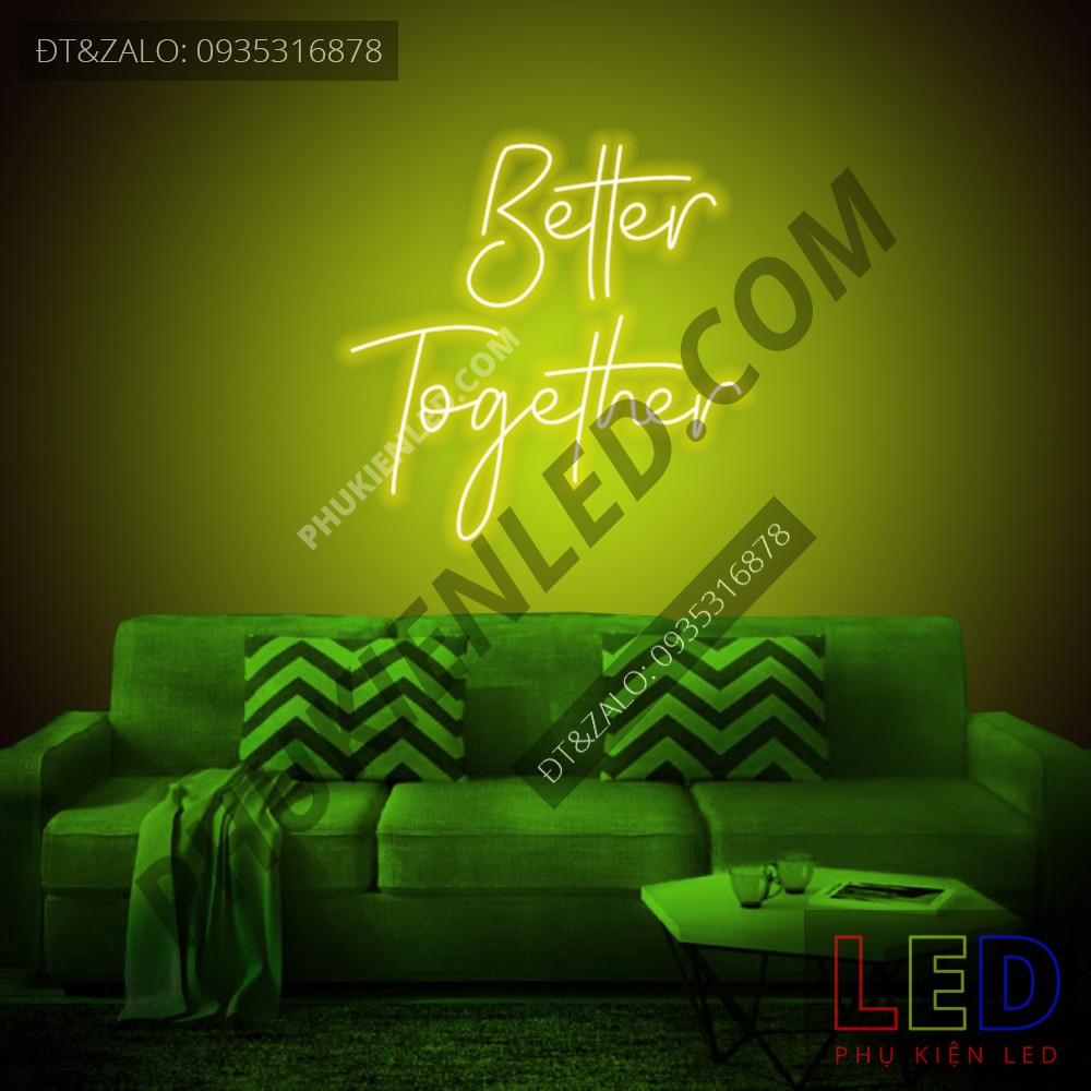 Đèn Led Neon Chữ Better Together cực chất - Better Together Neon Sign - Đèn Led Neon Trang Trí Tiệc Cưới - phukienled | Shopee Việt Nam Đèn Led Neon Chữ Better Together cực chất - Better Together Neon Sign - Đèn Led Neon Trang Trí Tiệc Cưới - phukienled | Shopee Việt Nam