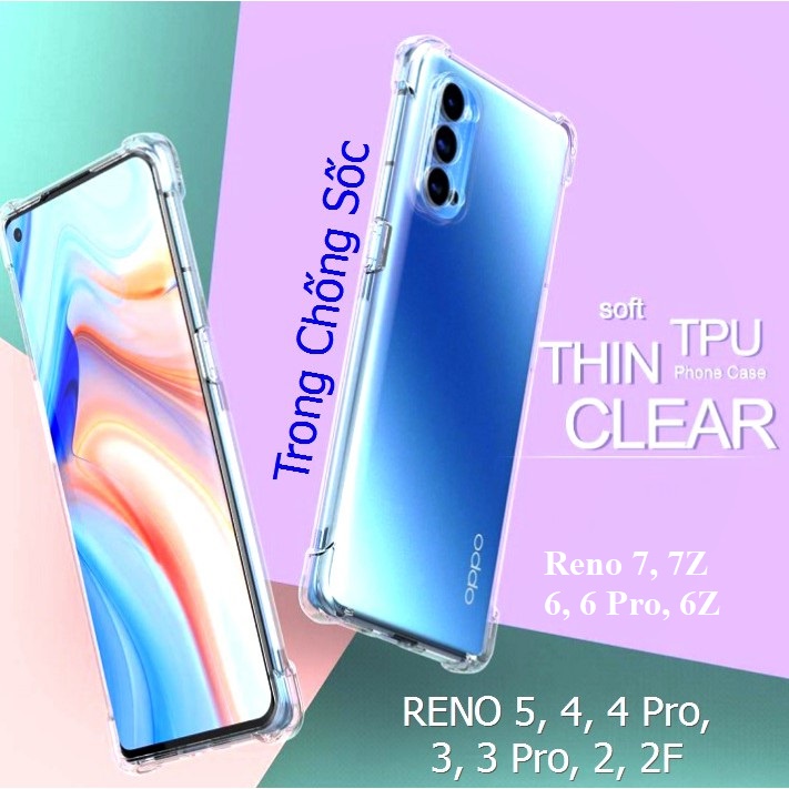 Ốp Lưng Dẻo Trong Chống Sốc Oppo Reno 7, 7Z, 6, 6Z, 5, 4 4G, 4 Pro 4G, 4 5G, 4 Pro 5G, 3 Pro, 2, 2F