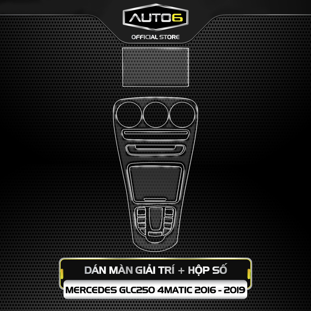Bộ 3 chi tiết Film PPF trong suốt dán xe MERCEDES GLC250 4MATIC 2016-2019 chống xước bảo vệ nội thất ô tô - AUTO6