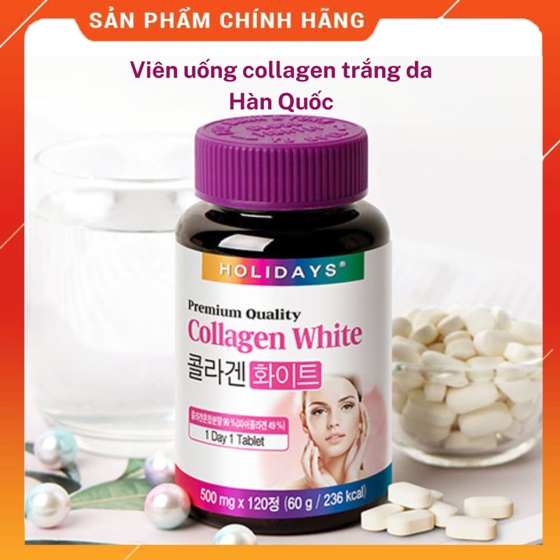 Viên uống collagen trắng da HOLIDAYS Hàn Quốc - Loại 120 viên/1 hộp.