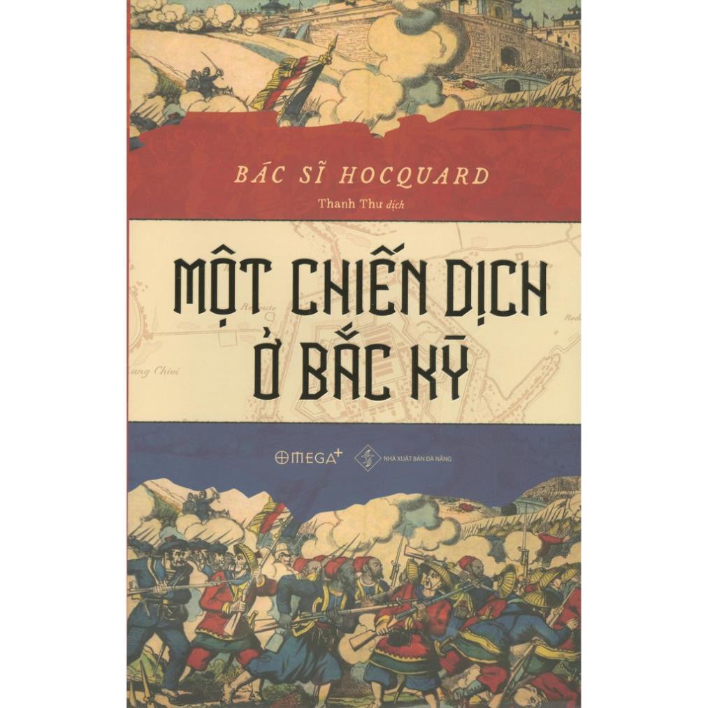 Sách - Một Chiến Dịch Ở Bắc Kỳ [AlphaBooks]