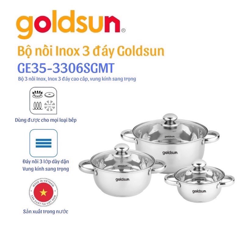 Bộ Nồi Inox 3 Đáy Goldsun GE39-3306SG [Dùng Tất Cả Các Loại Bếp ] hàng chính hãng