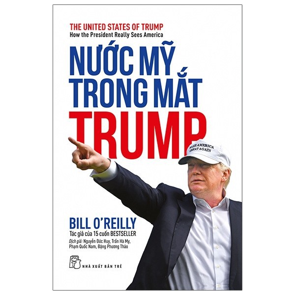 Sách - Nước Mỹ Trong Mắt Trump - The United States Of Trump : How The President Really Sees America 