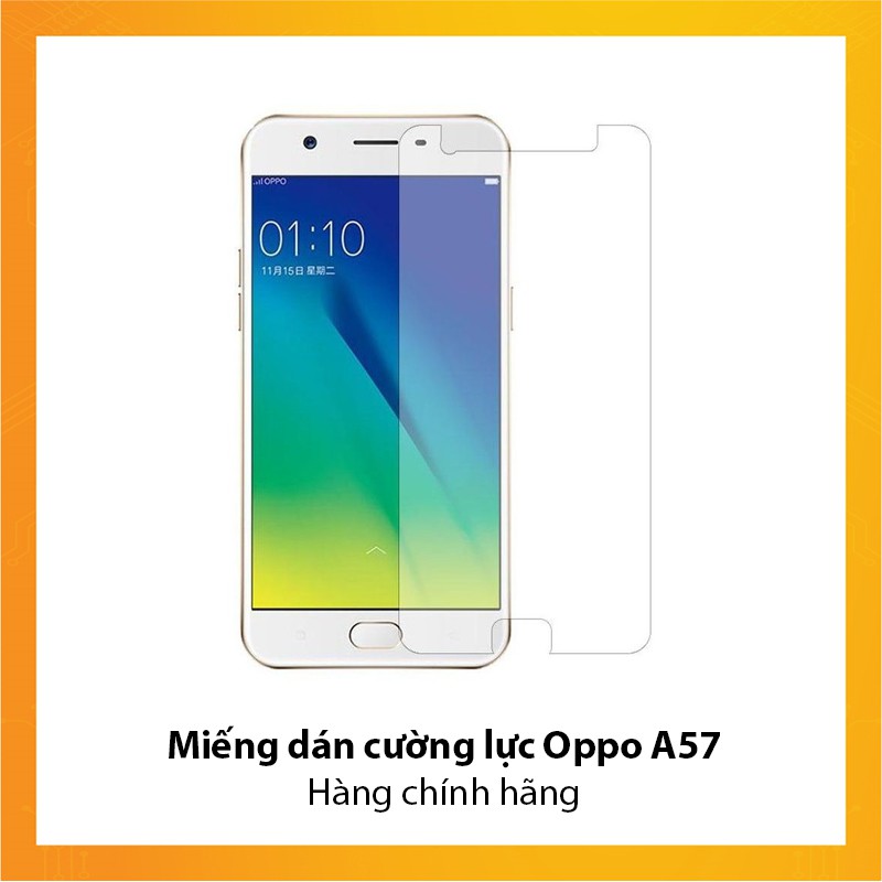 Miếng dán cường lực Oppo A57 - Hàng chính hãng
