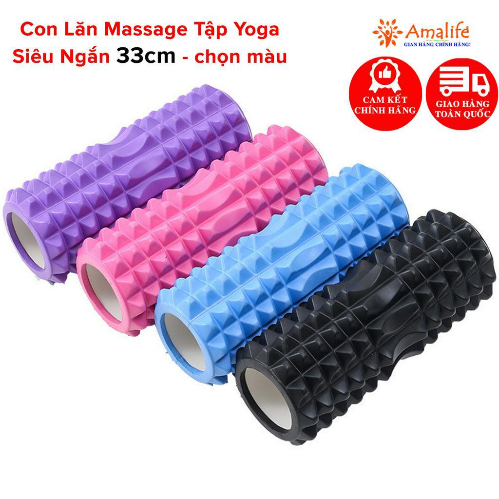 [Loại Ngắn 33cm] Con Lăn Yoga Massage Foam Roller - Ống Trụ Lăn Xốp Tập Thể Thao Giãn Cơ Gai Nhọn Chính Hãng Amalife