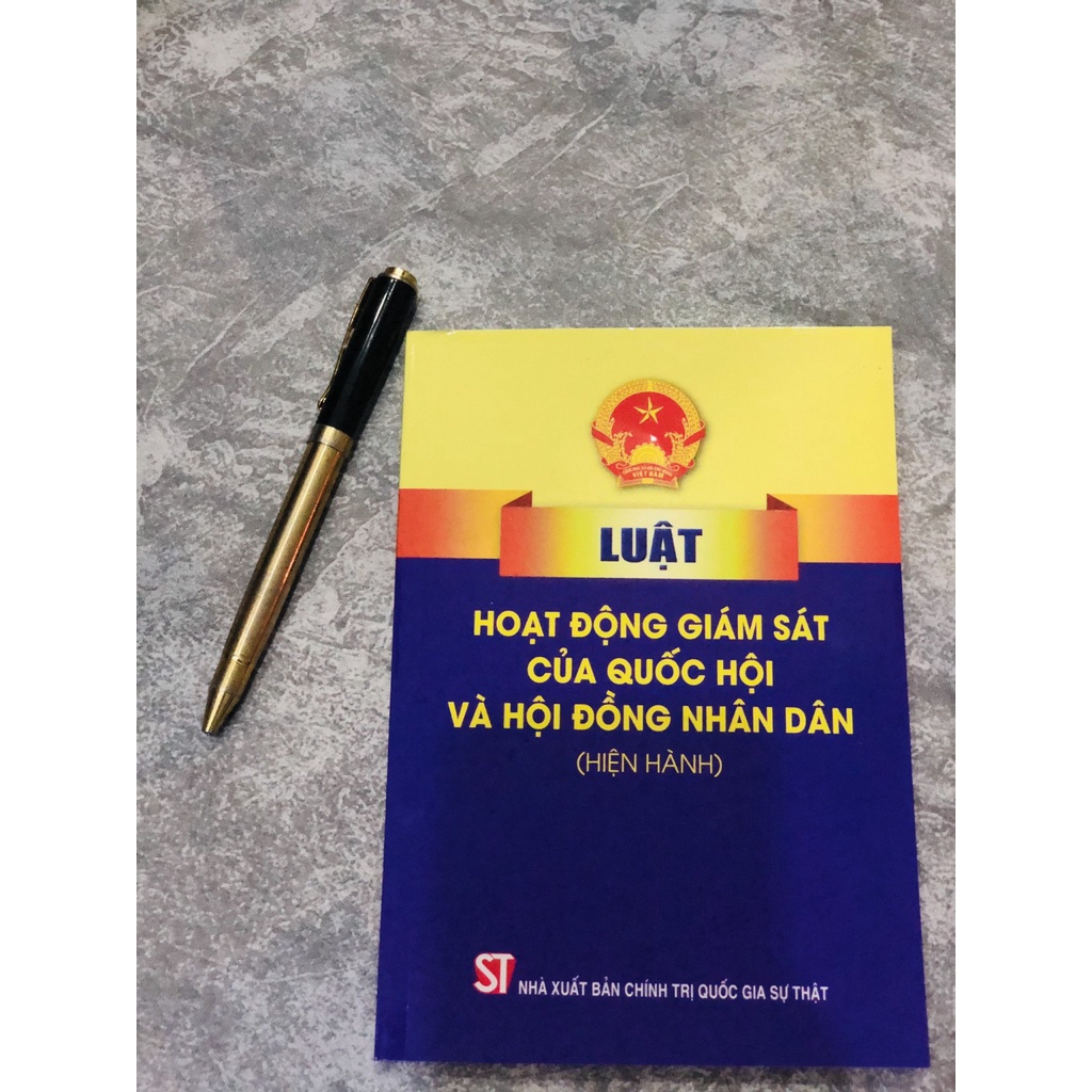Sách - Luật Hoạt Động Giám Sát Của Quốc Hội Và Hội Đồng Nhân Dân
