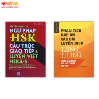Sách - Bài tập ngữ pháp HSK cấu trúc giao tiếp & luyện viết HSK4-5 + Phân tích đáp án các bài luyện dịch Tiếng Trung