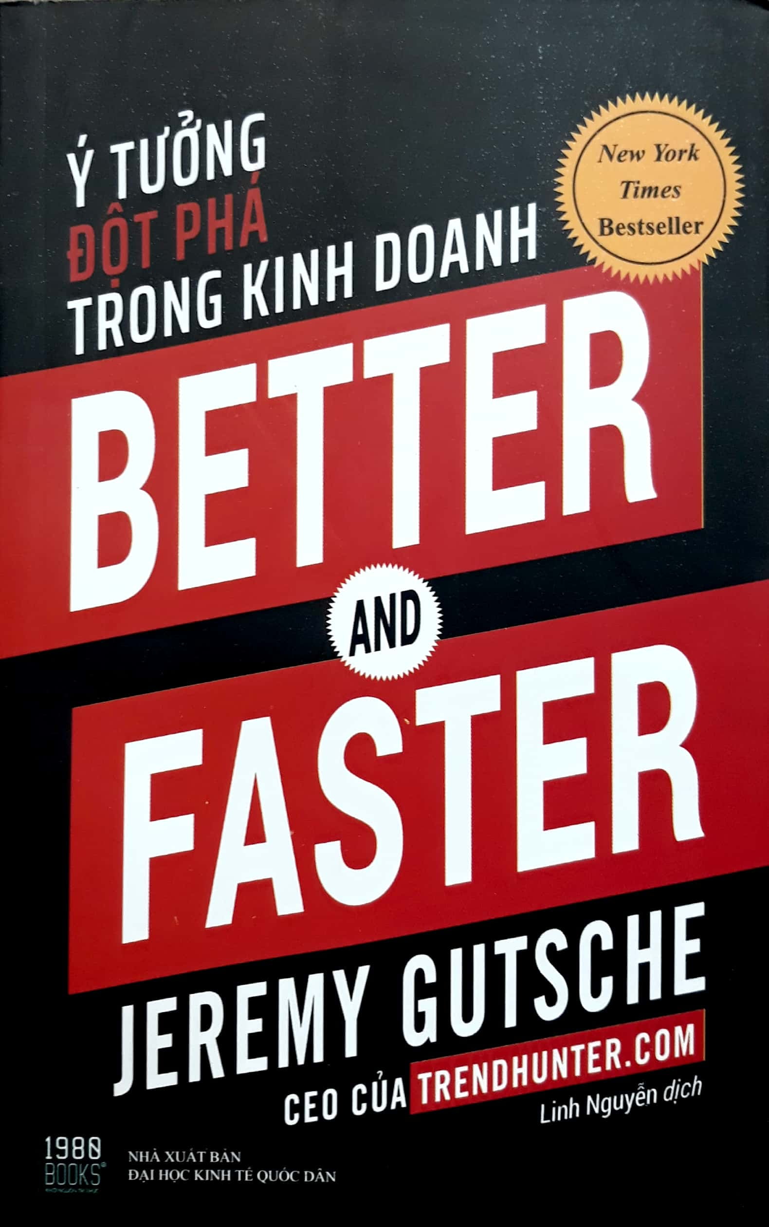 Sách Better And Faster - Ý Tưởng Đột Phá Trong Kinh Doanh