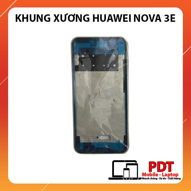 Khung xương/Blacket  Huawei Nova 3E