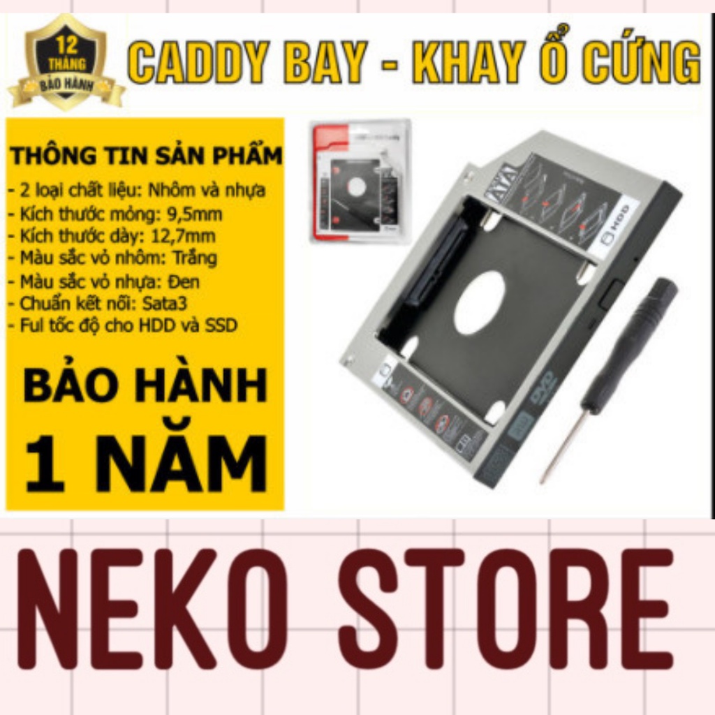 Caddy Bay HDD SSD SATA 3 9.5mm /12.7mm - Vỏ Nhôm/Nhựa- Khay ổ cứng thay thế ổ DVD