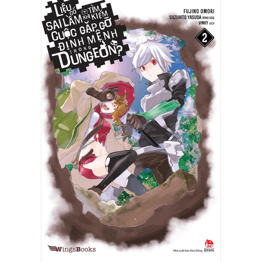 Sách - Liệu có sai lầm khi tìm kiếm cuộc gặp gỡ định mệnh trong Dungeon?- Lẻ tập 1 2 3 4 5 6 7 8 - NXB Kim Đồng