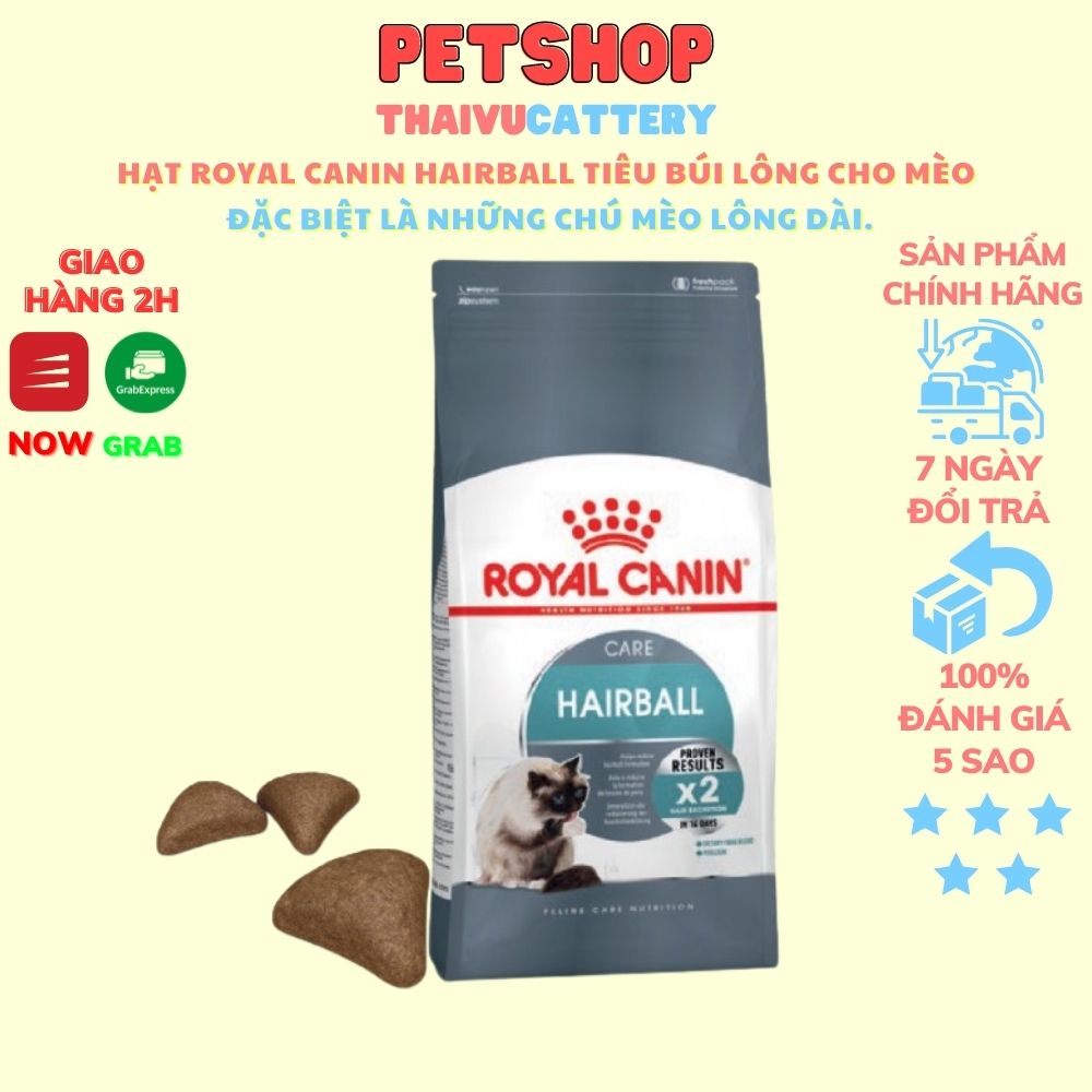 Hạt Royal Canin Hairball Tiêu Búi Lông Cho Mèo  đặc biệt là những chú mèo lông dài.
