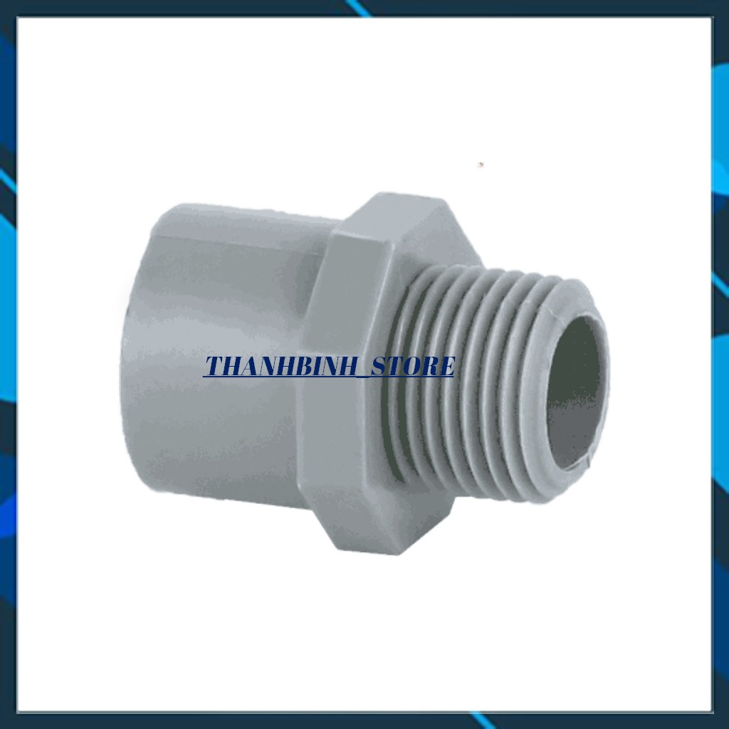 NỐI THẲNG, NÚT BỊT, BỊT REN, CÚT GÓC, BA CHẠC, CHẾCH -ỐNG NHỰA PHI 21 TIỀN PHONG