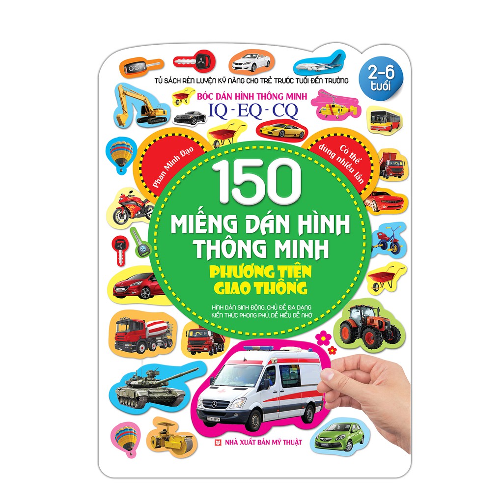 Sách - Bóc dán hình thông minh IQ-EQ-CQ 150 miếng dán hình thông minh - Phương tiện giao thông