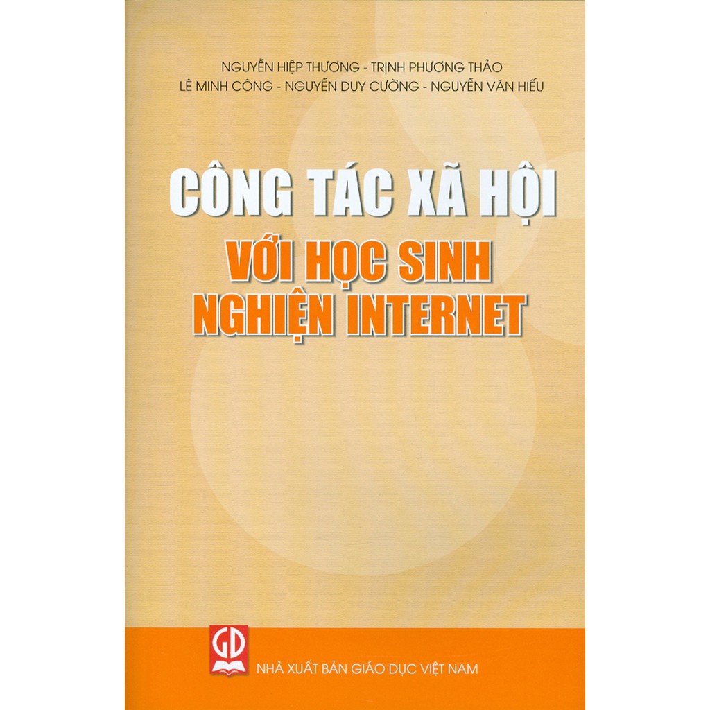 Sách - Công Tác Xã Hội Với Học Sinh Nghiện Internet