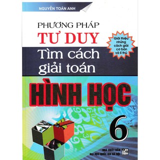 Phương pháp tư duy tìm cách giải toán hình học 6