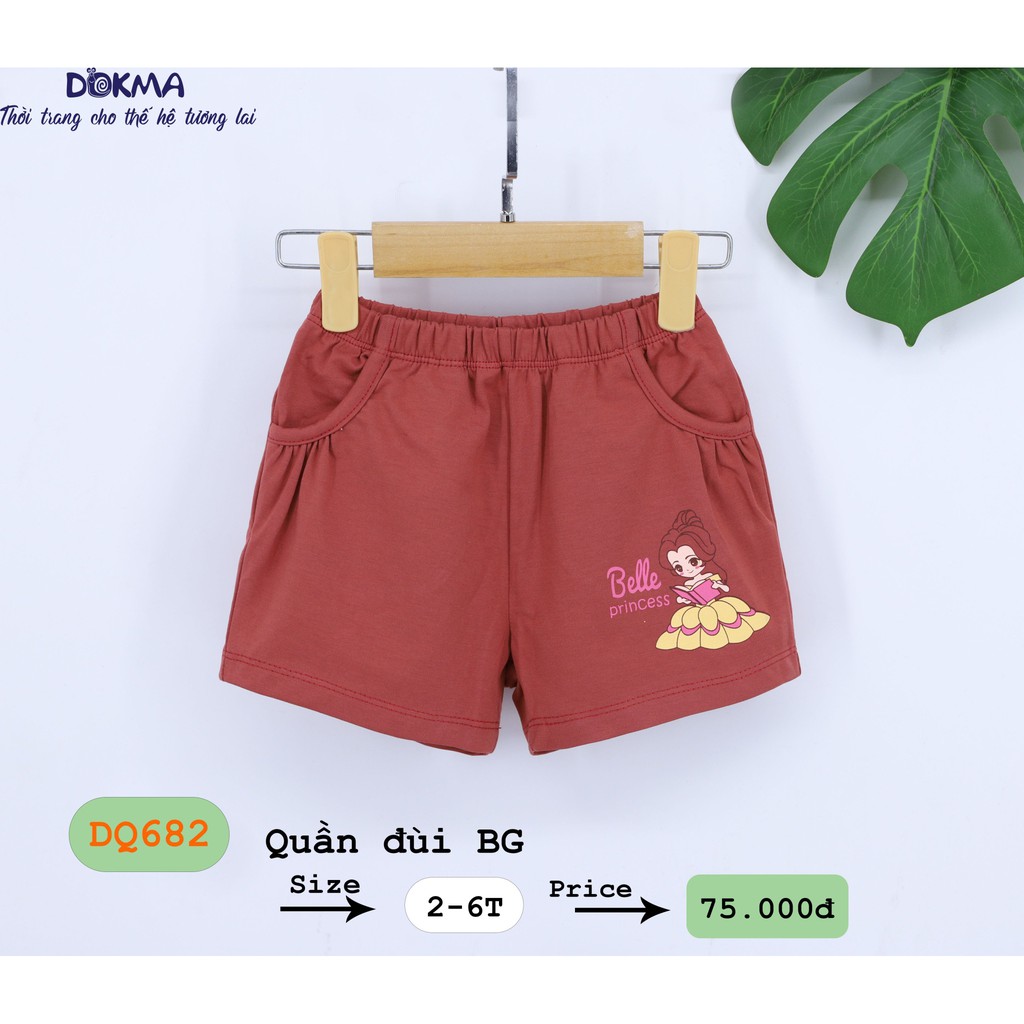 DQ682 Quần đùi bé gái Dokma (2-6T)