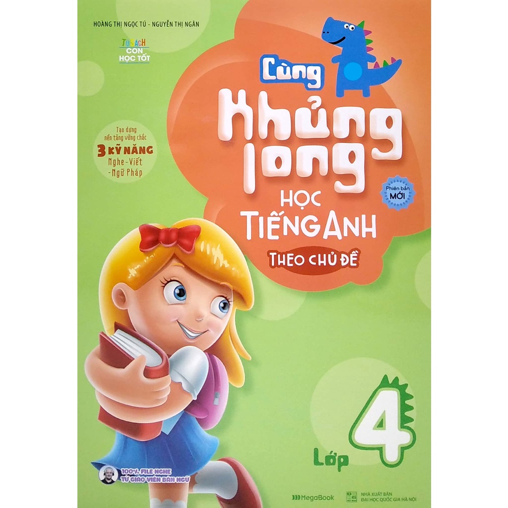 Sách Cùng Khủng Long Học Tiếng Anh Theo Chủ Đề Lớp 4 (Tái Bản)