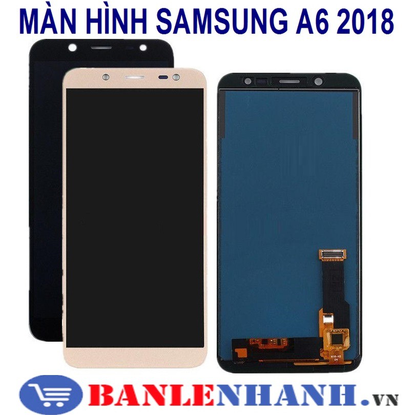 MÀN HÌNH SAMSUNG A6 2018