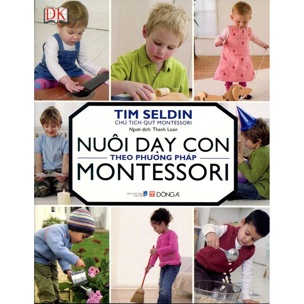 Sách - Nuôi Dạy Con Theo Phương Pháp Montessori