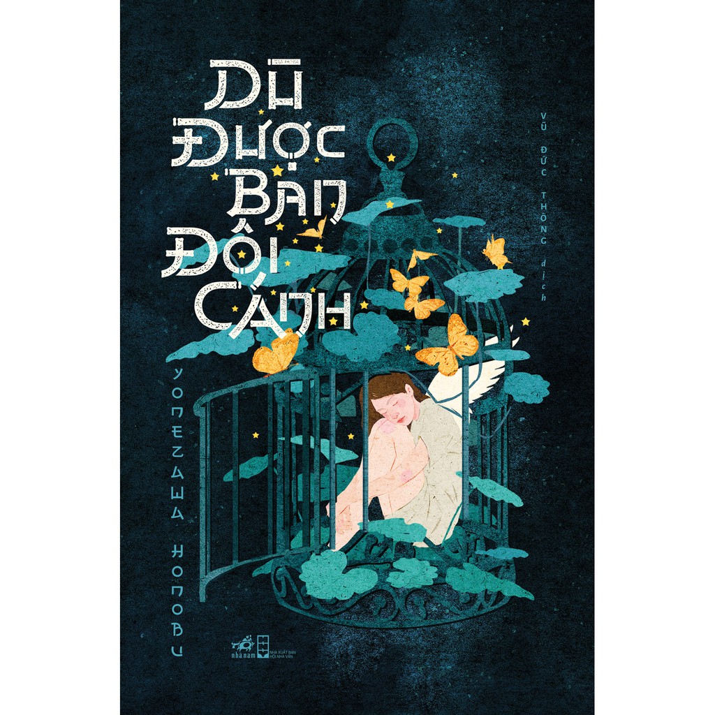 Sách - Dù Được Ban Đôi Cánh - Tặng 1 Bookmark + 1 Postcard (Số lượng có hạn)