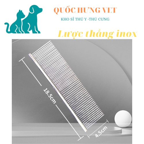 Lược inox chải lông cho chó mèo - QUỐC HƯNG VET