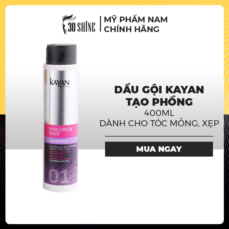 Dầu gội KAYAN Hyaluron Hair tạo phồng tóc 400ml