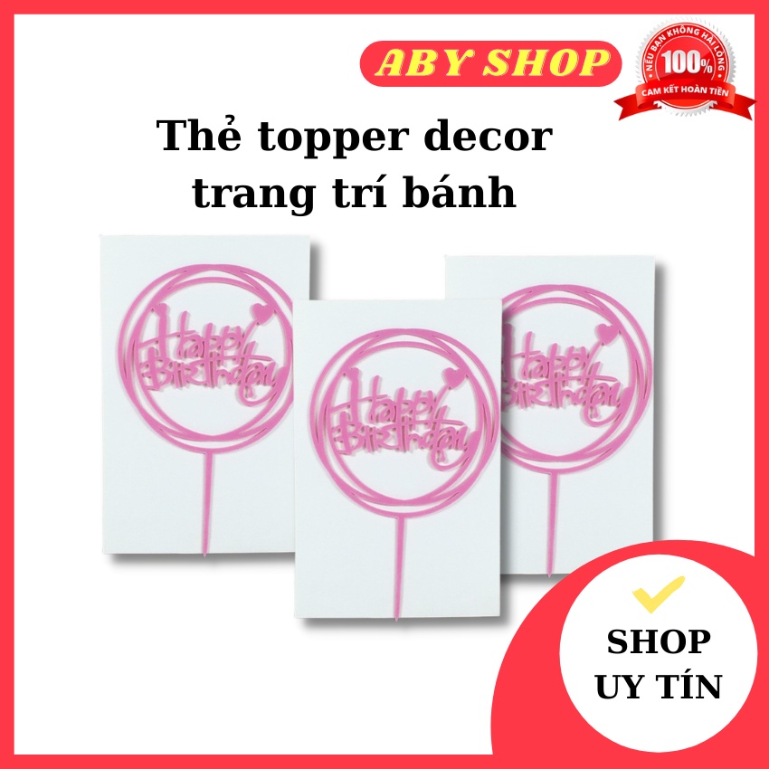 Thẻ topper decor trang trí bánh ⚡ HÀNG LOẠI 1 ⚡ thẻ decor mica F113 chuyên dụng trang trí bánh kem bánh sinh nhật