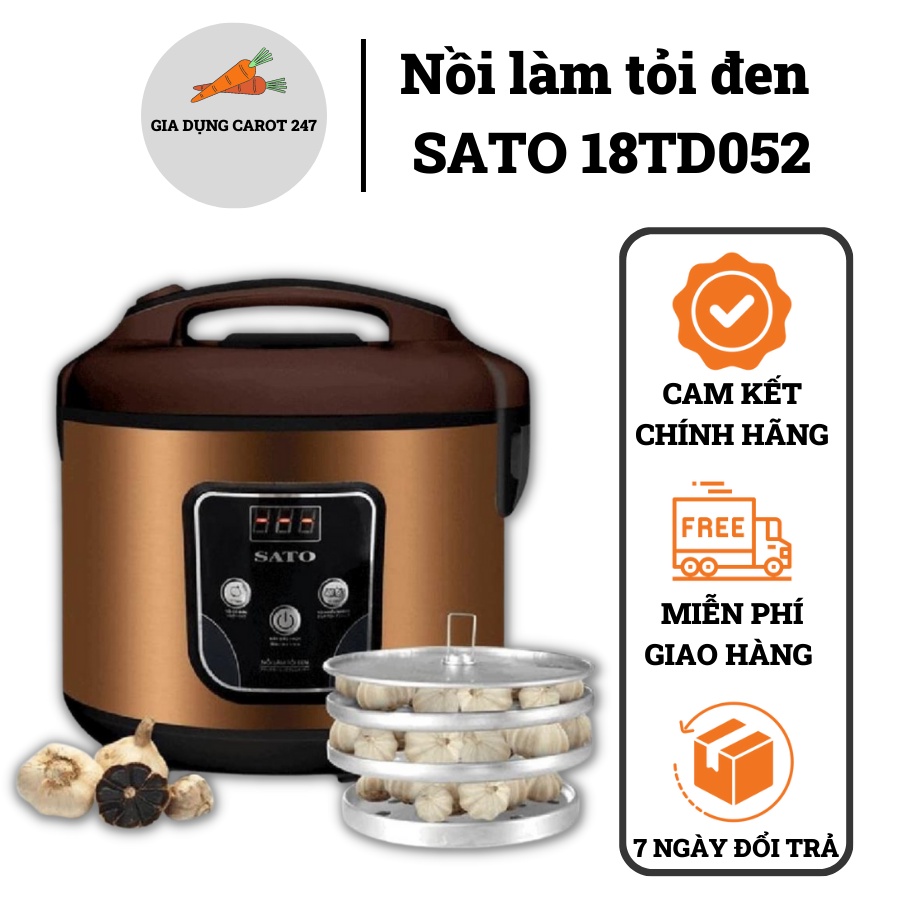 Nồi làm tỏi đen SATO 18TD052 4,5 lít, máy làm tỏi đen công nghệ Nhật Bản - Hàng chính Hãng bảo Hành 12 Tháng.