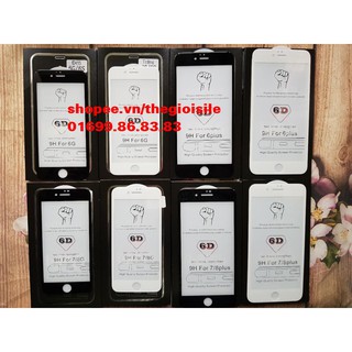 Combi sỉ 10 kính cường lực 6D Full màn hình các dòng iphone 6 6pl 7 7pl 8 8pl X