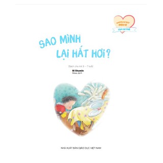 Sách - Sao Mình Lại Hắt Hơi? (Thuộc Bộ Những Bí Mật Diệu Kì Của Cơ Thể)