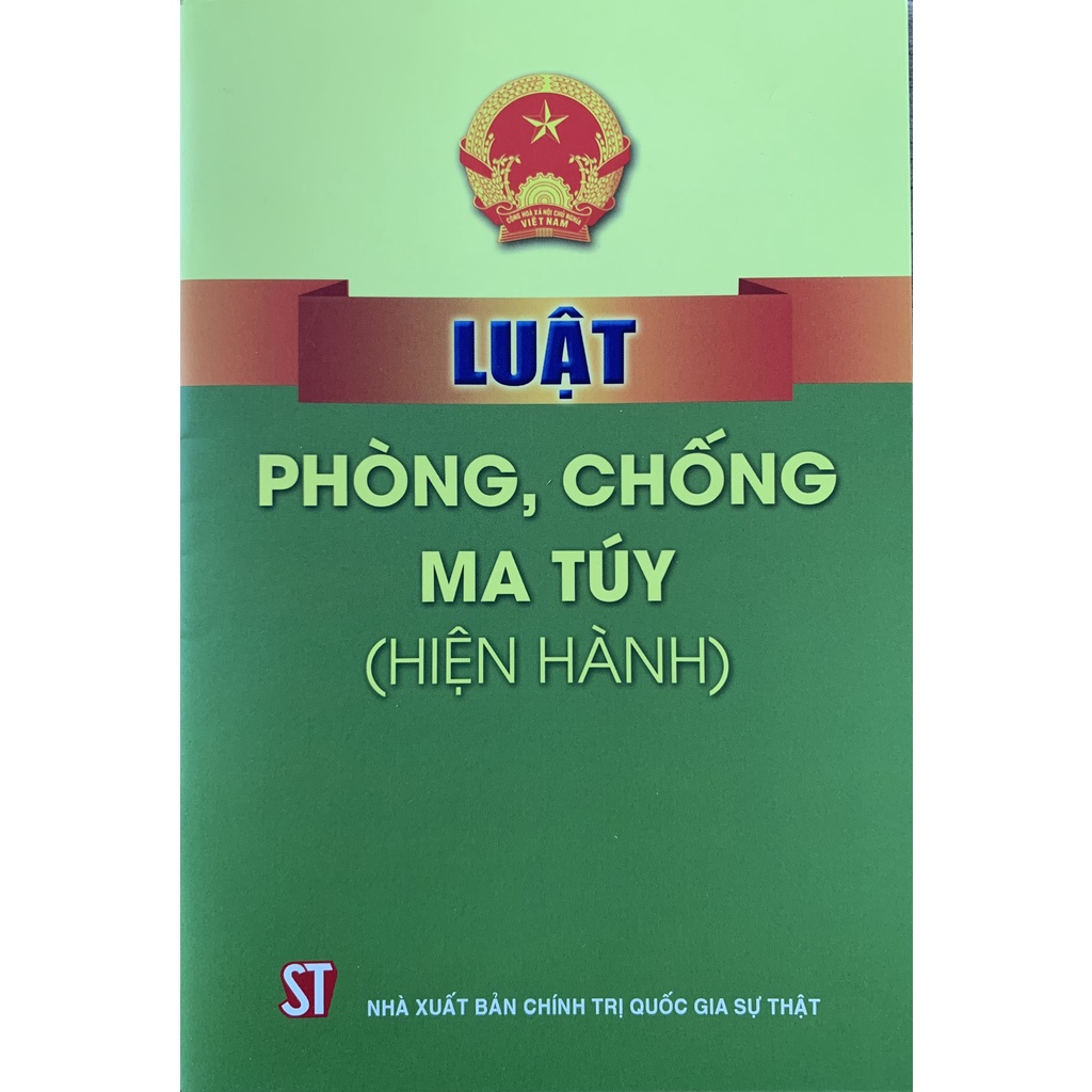 Sách-Luật Phòng, Chống Ma Túy (Hiện Hành)