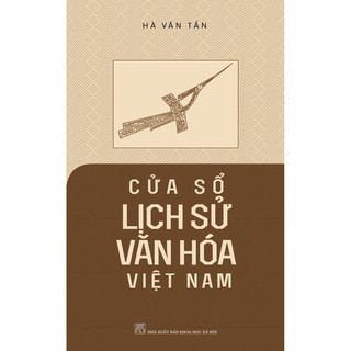 Sách - Cửa Sổ Lịch Sử Văn Hóa Việt Nam