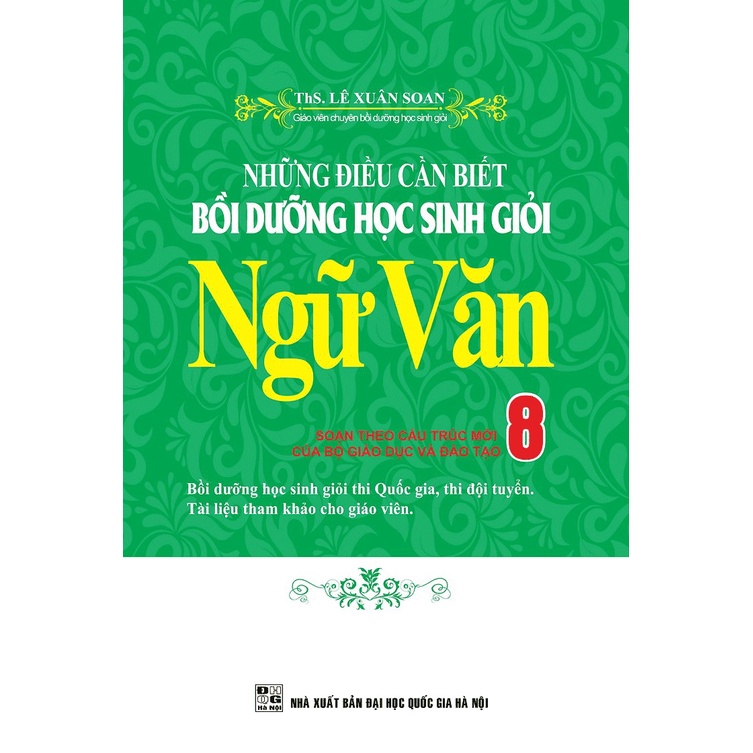 Sách - Những Điều Cần Biết Bồi Dưỡng Học Sinh Giỏi Ngữ Văn 8