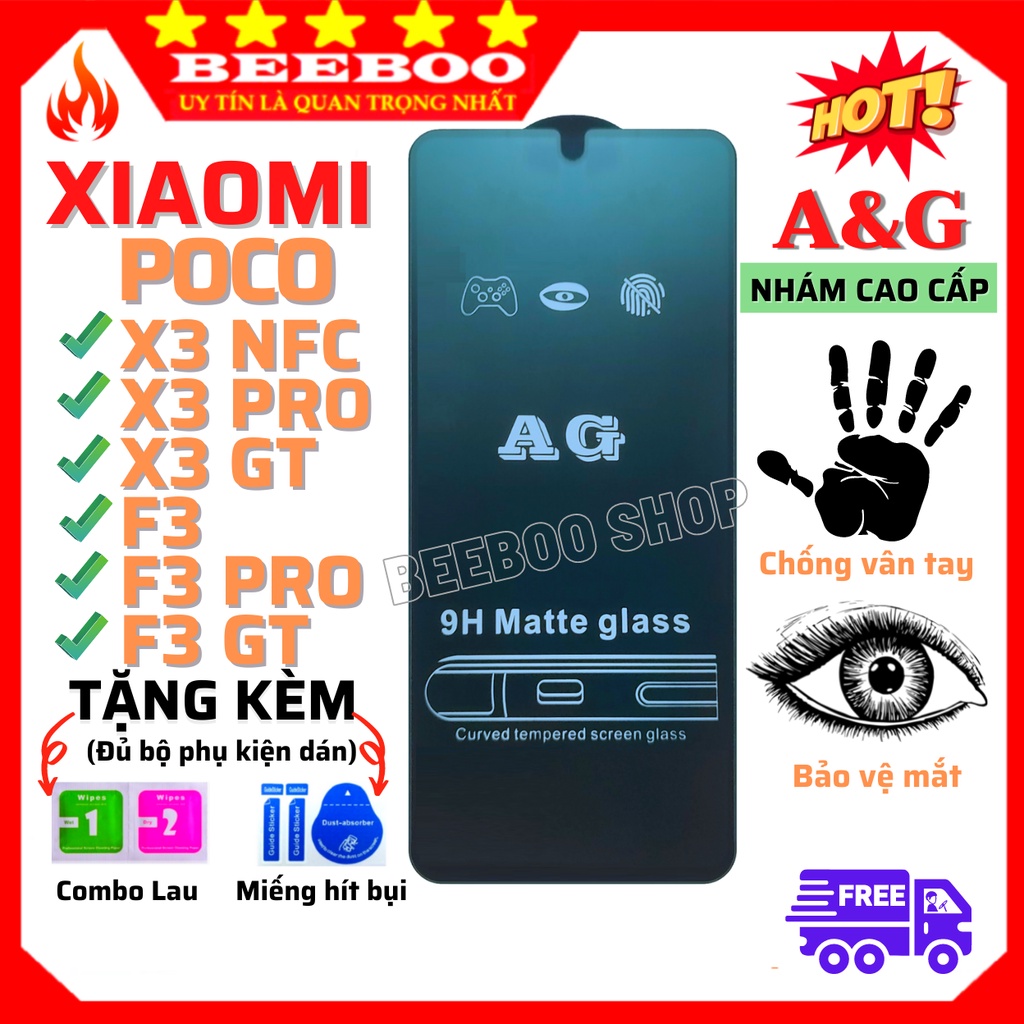 [AG NHÁM CAO CẤP] Kính Cường Lực Xiaomi Poco X3 NFC/ X3 PRO/ X3 GT/ F3/ F3 PRO/ F3 GT -Full màn-Nhám phủ Nano Cao cấp