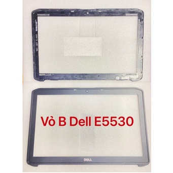 Thay vỏ laptop Dell Latitude E5530 – VỎ B VIỀN MÀN HÌNH DELL E5530