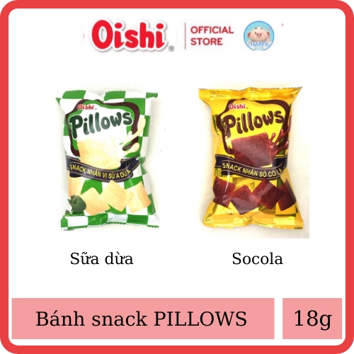 Snack Oishi Pillow nhân sôcôla/ sữa dừa gói 18g