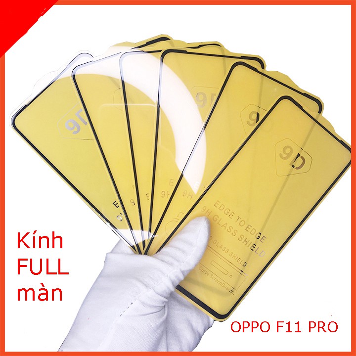 Cường lực FULL màn OPPO A7,F7,F9,F11,F11 PRO,A3S,A5S,A1K, Tặng kèm giấy lau kính khô và ướt  taiyoshop1