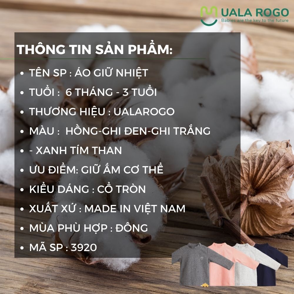 Áo giữ nhiệt cho bé Uala rogo 6 tháng - 2 tuổi cotton nỉ giữ ấm cơ thể co giãn 4 chiều cổ tròn 3920