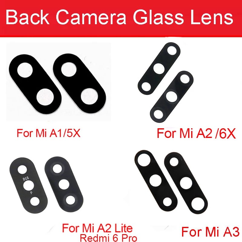 Thấu Kính Camera Sau Kèm Miếng Dán Thay Thế Chuyên Dụng Cho Xiaomi Mi 5X 6X A1 A2 Lite A3 Redmi 6 Pro