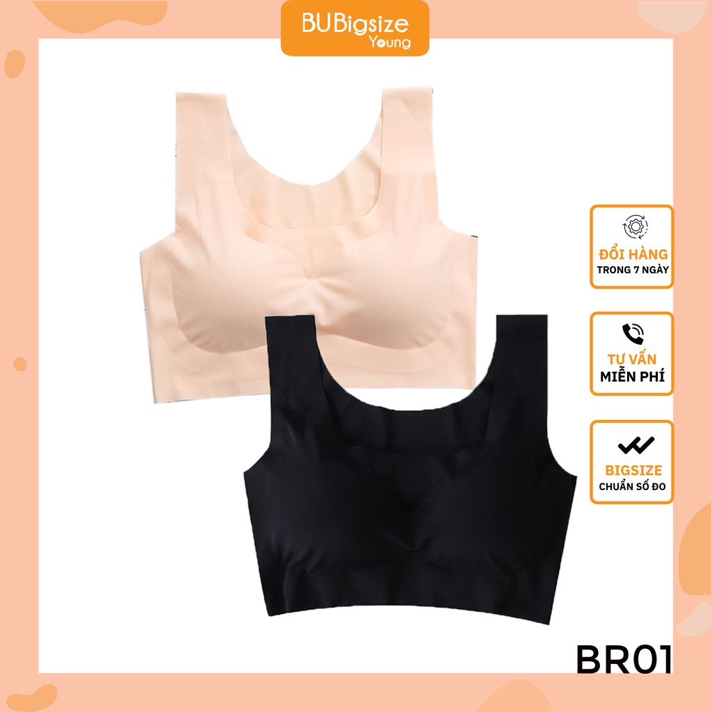 Áo Bra su đúc, bản to BIGSIZE (55kg đến 95kg) - BR01 - [BU Bigsize Young]