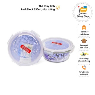 Thố thủy tinh tròn có nắp zoăng Lock&Lock
