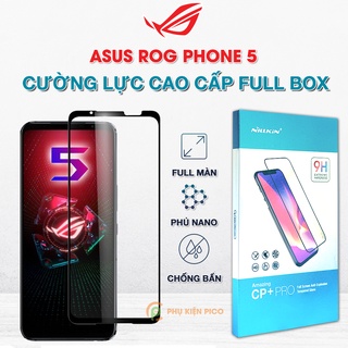 Cường lực Rog Phone 5 full màn hình viền siêu mỏng chính hãng Nillkin Amazing CP+ Pro - Dán màn hình Rogphone 5