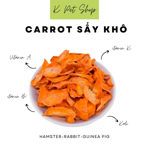 Cà Rốt Sấy  Đồ Ăn Vặt Không Chất Bảo Quản, Phụ Gia Hamster, Nhím , Sóc, Thỏ, Bọ .....