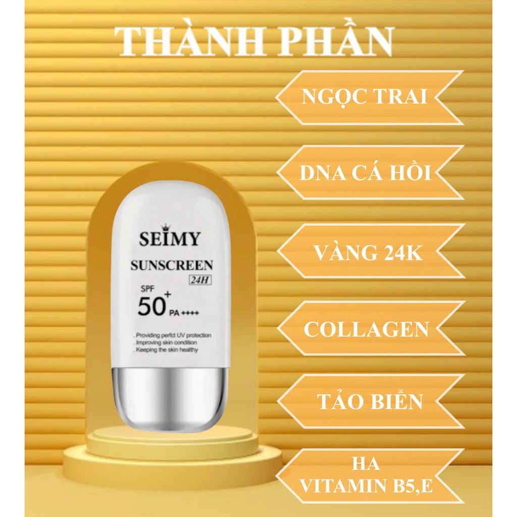 [CHÍNH HÃNG] Kem chống nắng dưỡng da trắng Seimy - Sunscreen 24h - Kem dưỡng da