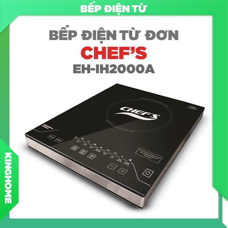 Bếp điện từ đơn Chefs EH-IH2000A (TẶNG KÈM 1 NỒI TỪ)