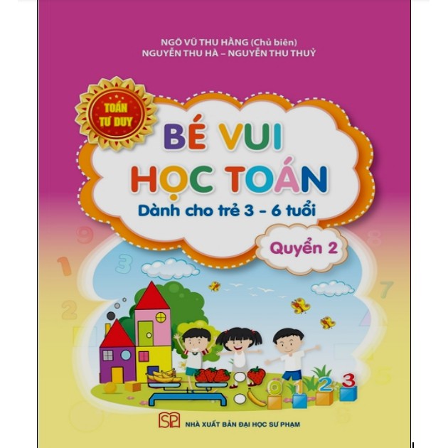 Sách - Toán Tư Duy - Bé Vui Học Toán Quyển 2