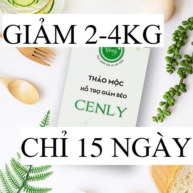 [HÀNG CHÍNH HÃNG] Giảm cân Cenly thường - Không Mỏi Mệt - Không Cần Thể Dục - An Toàn | BigBuy360 - bigbuy360.vn