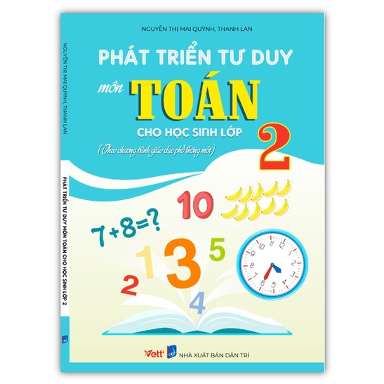 Sách - Phát triển tư duy môn Toán cho học sinh lớp 2 (theo chương trình giáo dục phổ thông mới )